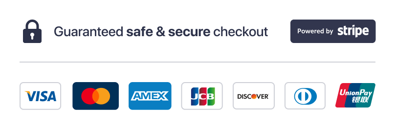 Guaranteed safe & secure checkout - Powered by Stripe